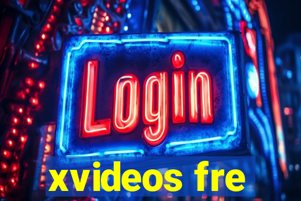 xvideos fre